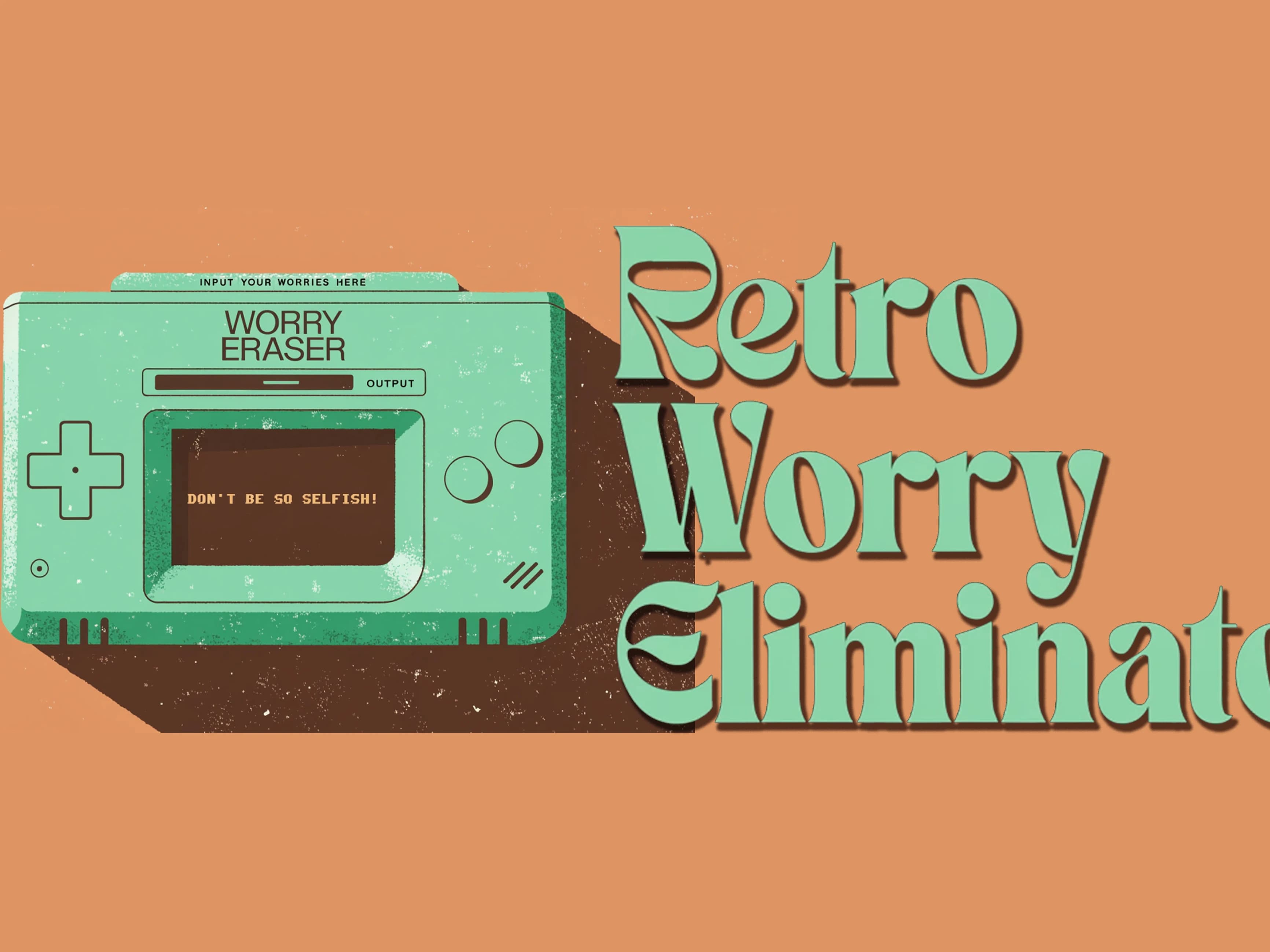 Retro Worry Eliminator：烦恼粉碎机